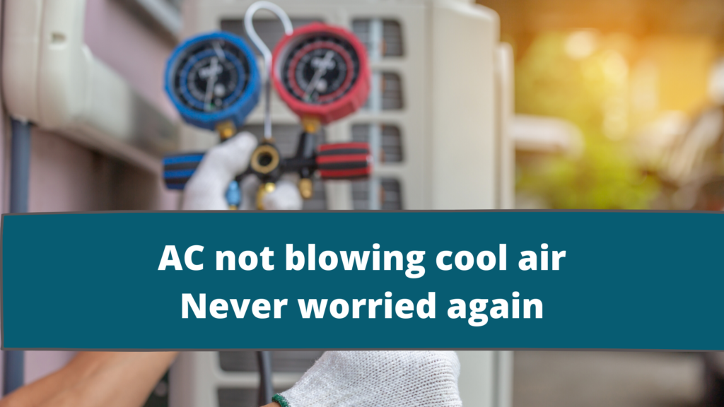 How to Diagnose and Fix When My AC is Not Blowing Cold Air? - Tim Ac Turns On But Not Blowing Air